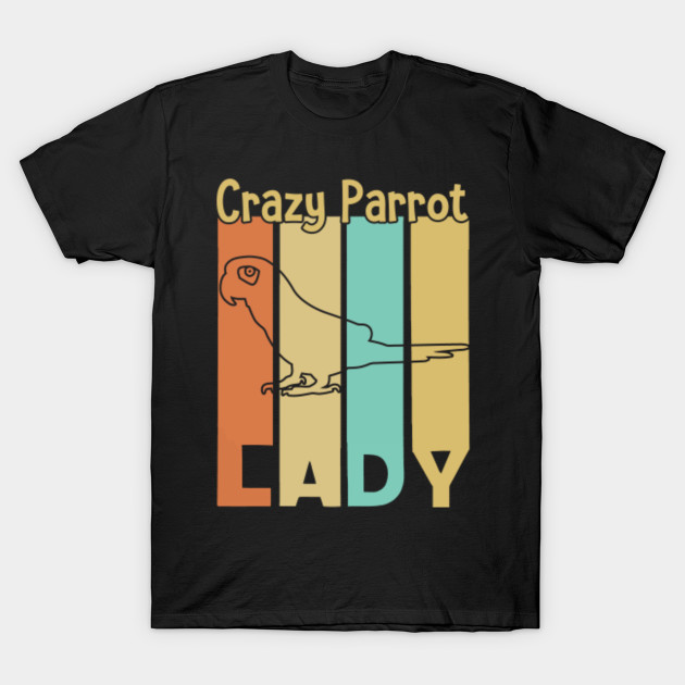 Crazy Parrot Lady Shirt